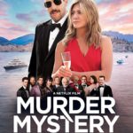 Murder Mystery | Download Hollywood Movies (2019)