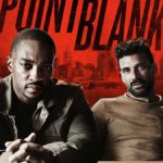 Point Blank (2019) | Download Hollywood Movies