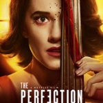The Perfection (2018) | Download Hollywood Movie