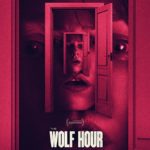 The Wolf Hour | Download Hollywood Movie (2019)