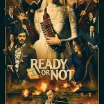 Ready Or Not (2019) | Download Hollywood Movie