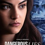 Dangerous Lies (2020) | Download Hollywood Movie