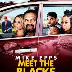 Meet the Blacks (2016) | Download Hollywood Movie