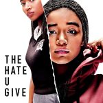 The Hate You Give (2018) | Download Hollywood Movie