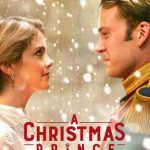 A Christmas Prince The Royal Wedding (2018) | Download Hollywood Movie