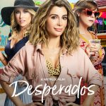 Desperados (2020) | Download Hollywood Movie