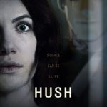 Hush (2016) | Download Hollywood Movie