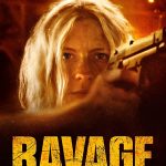 Ravage aka Swing Low (2019) | Download Hollywood Movie