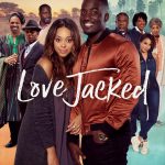 Love Jacked (2018) | Download South African Movie
