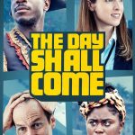The Day Shall Come (2019) | Download Hollywood Movie