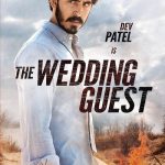 The Wedding Guest (2019) | Download Hollywood Movie