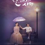 Angel’s Last Mission : Love | Korean Drama