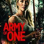 Army of One (2020) | Download Hollywood Movie