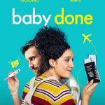 Baby Done (2021) | Download Hollywood Movie