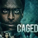 Caged (2021) | Download Hollywood Movie