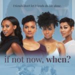 If Not Now, When? (2020) | Download Hollywood Movie
