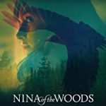 Nina of the Woods (2020) | Download Hollywood Movie