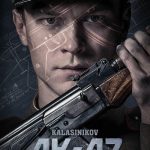 AK 47 Kalashnikov DUBBED Version (2020) | Download Hollywood Movie
