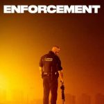 Enforcement (2021) | Download Hollywood Movie