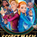 Secret Magic Control Agency (2021) | Download Hollywood Movie