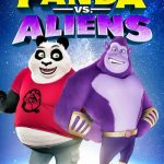 Panda Vs Aliens (2021) | Download Hollywood Movie