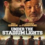 Under the Stadium Lights (2021) | Download Hollywood Movie