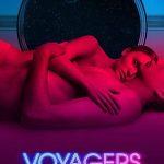Voyagers (2021) | Download Hollywood Movie