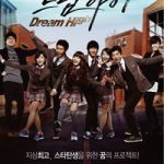Dream High (Complete) | Korean Drama