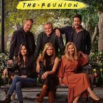 Friends The Reunion (2021) | Download Hollywood Movie