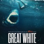Great White (2021) | Download Hollywood Movie