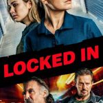 Locked In (2021) | Download Hollywood Movie
