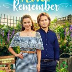 A Love to Remember (2021) | Download Hollywood Movie