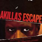 Akillas Escape (2021) | Download Hollywood Movie