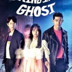 Bring it on Ghost (Complete) | Korean Drama