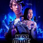 Hero Mode (2021) | Download Hollywood Movie