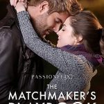 The Matchmakers Playbook (2018) | Download Hollywood Movie