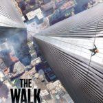 The Walk (2015) | Download Hollywood Movie