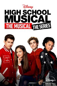 Read more about the article High School Musical The Musical The Series S01 (Complete)  | TV Series