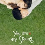 You Are My Spring S01 (Complete) | Korean Drama