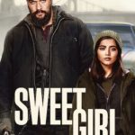Sweet Girl (2021) | Download Hollywood Movie