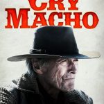 Cry Macho (2021) | Download Hollywood Movie
