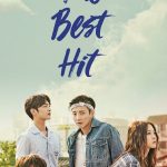 Hit the Top S01 (Complete) | Korean Drama