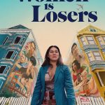 Women is Losers (2021) | Download Hollywood Movie