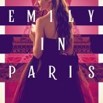 Emily in Paris S01 and S02 ( Complete ) | TV Series
