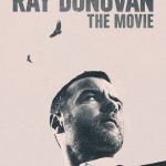 Ray Donovan: The Movie (2022) | Download Hollywood Movie