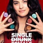 Single Drunk Female S01 (Episode 10 Added) | TV Series