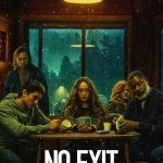 No Exit (2022) | Download Hollywood Movie
