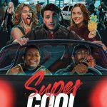 Supercool (2022) | Download Hollywood Movie