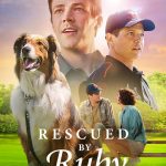 Rescued by Ruby (2022) | Download Hollywood Movie