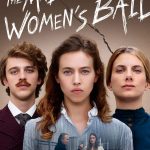 The Mad Women’s Ball (2021) | Download FRENCH Movie